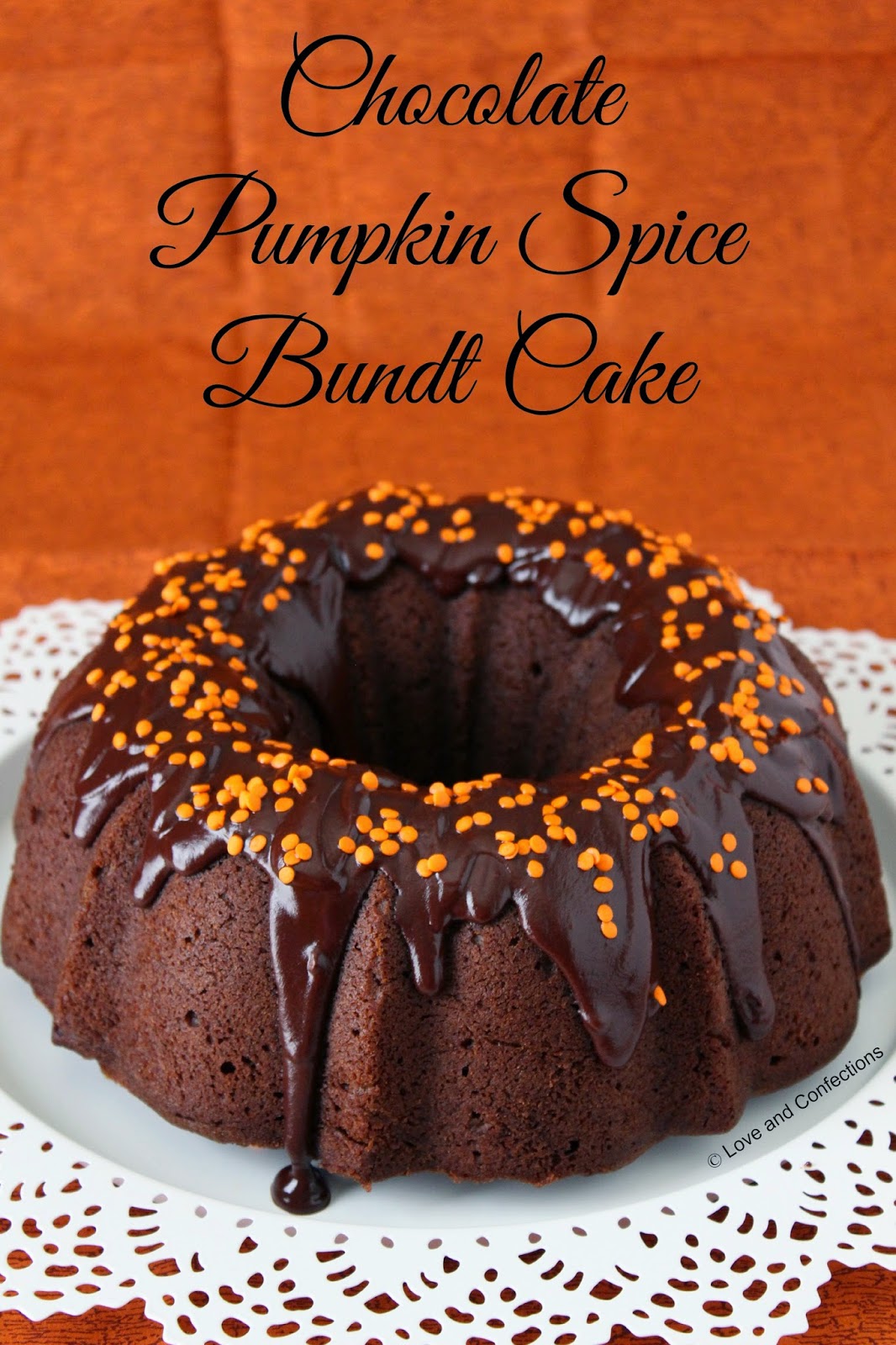 Chocolate Pumpkin Spice Bundt Cake Bundtbakers Love And Confections